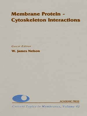 cover image of Membrane Protein-Cytoskeleton Interactions